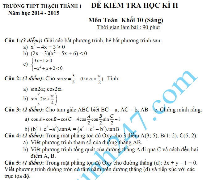 Đề thi học kì 2 lớp 10 môn Toán năm 2015 - THPT Thạch Thành