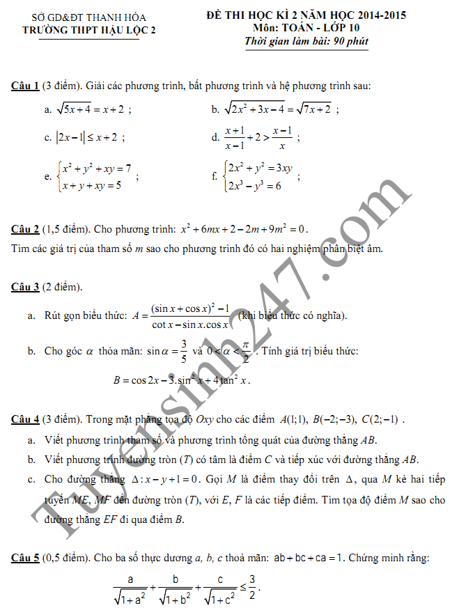 Đề thi học kì 2 lớp 10 môn Toán năm 2015 - THPT Hậu Lộc 2