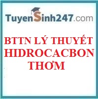 BTTN lý thuyết hidrocacbon thơm