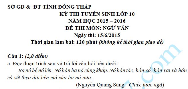 Đề thi vào lớp 10 môn Văn năm 2015 - Đồng Tháp