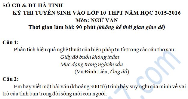 Đề thi vào lớp 10 môn Văn năm 2015 -  Hà Tĩnh