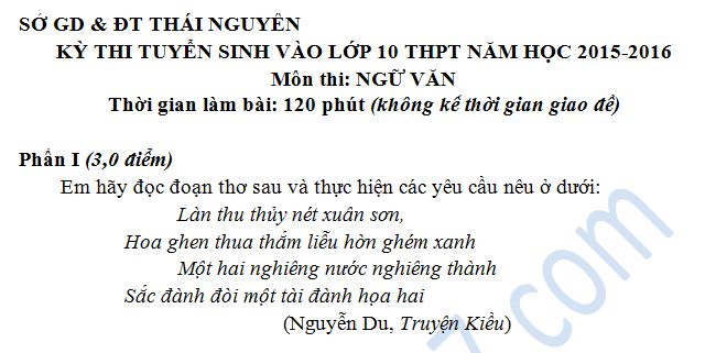 Đề thi vào lớp 10 môn Văn năm 2015 -  Thái Nguyên