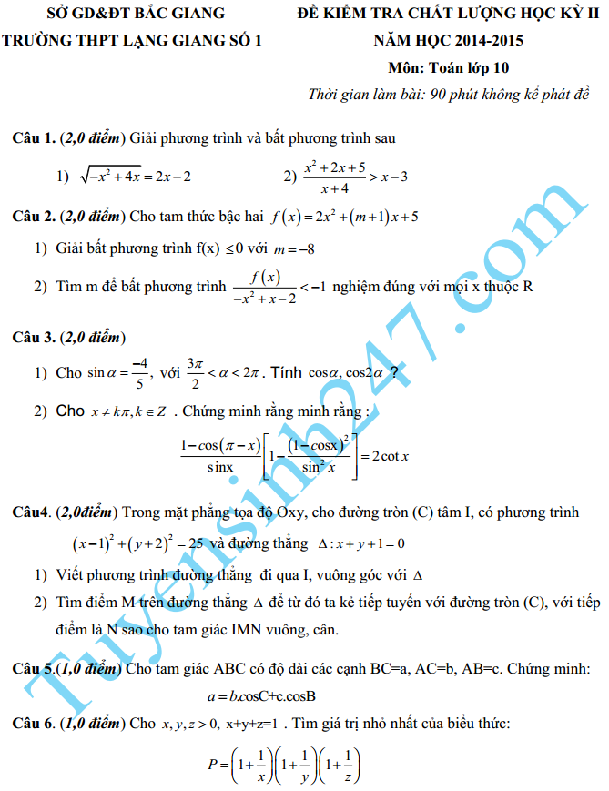 Đề thi học kì 2 lớp 10 môn Toán – THPT Lạng Giang số 1 năm 2015