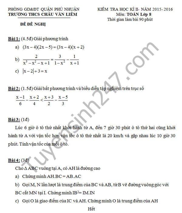 Đề thi học kì 2 lớp 8 môn Toán 2016 THCS Châu Văn Liêm 