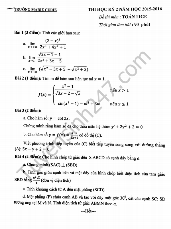 Đề thi học kì 2 lớp 11 năm 2016 môn Toán - Marie Curie 