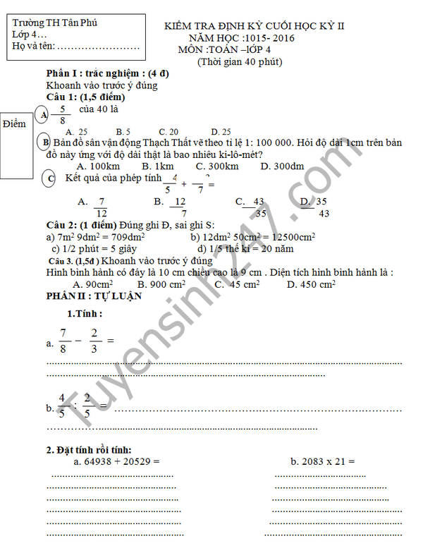 Đề thi học kì 2 lớp 4 môn Toán - TH Tân Phú 2016