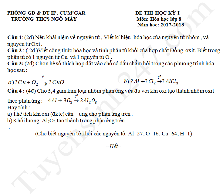 Đề thi học kì 1 môn Hóa lớp 8 - THCS Ngô Mây năm học 2017 - 2018