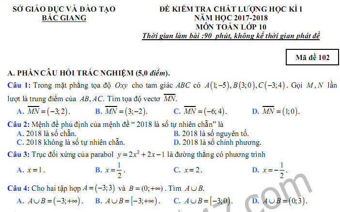 Đề thi kì 1 lớp 10 môn Toán năm 2017 - 2018 Sở GD Bắc Giang