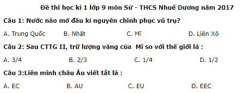 Đề thi kì 1 môn Sử lớp 9 - THCS Nhuế Dương năm 2017 - 2018