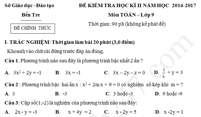 Đề thi kì 2 lớp 9 môn Toán 2017 - Sở GD Bến Tre