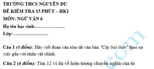 Đề kiểm tra 15 phút lớp 6 môn Văn học kì 1 - THCS Nguyễn Du