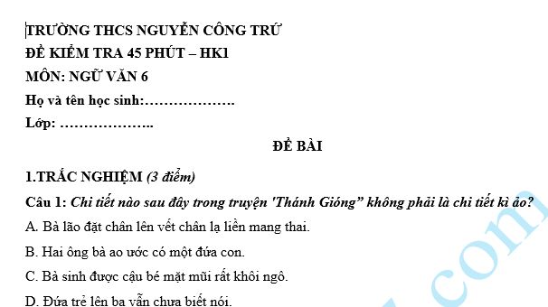 Đề kiểm tra 45 phút lớp 6 môn Văn học kì 1 - THCS Nguyễn Công Trứ