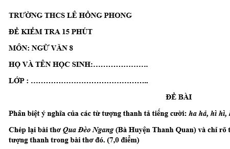 Đề kiểm tra 15 phút lớp 8 môn Văn học kì 1 - THCS Lê Hồng Phong