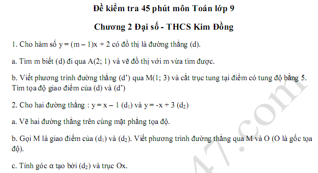Đề kiểm tra 45 phút môn Toán lớp 9 Chương 2 Đại số - THCS Kim Đồng