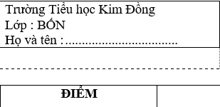 Đề kiểm tra giữa học kỳ 1 môn Toán lớp 4 năm 2018 - Tiểu học Kim Đồng