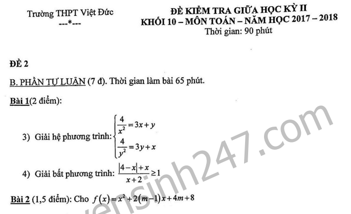 Đề thi giữa kì 2 môn Toán lớp 10 năm 2018 - THPT Việt Đức