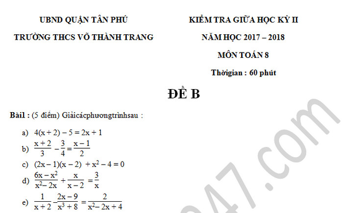 Đề thi giữa kì 2 lớp 8 môn Toán THCS Võ Thành Trang