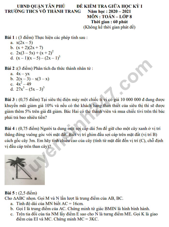 Đề kiểm tra giữa kì 1 THCS Võ Thành Trang năm 2020 môn Toán lớp 8