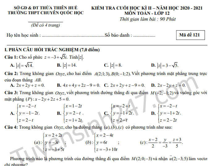 Đề thi kì 2 môn Toán lớp 12 năm 2021 - Chuyên Quốc học Huế 
