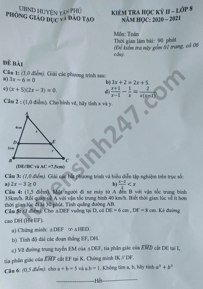 Đề thi học kì 2 huyện Tân Phú môn Toán lớp 8 năm 2021