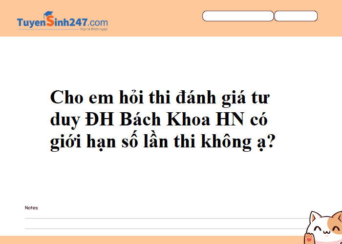 Thi đánh giá tư duy có 6 đợt thì có thể đăng kí thi mấy lần?