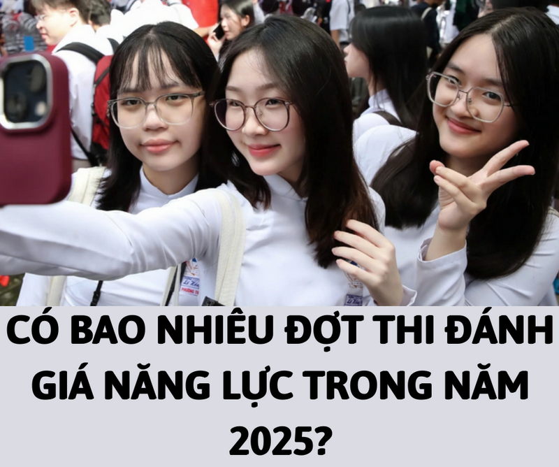 Có bao nhiêu đợt thi ĐGNL trong năm 2025?