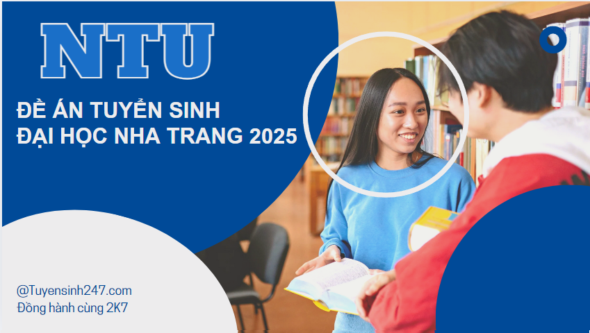 (NTU) Đề án tuyển sinh Đại học Nha Trang 2025 mới nhất