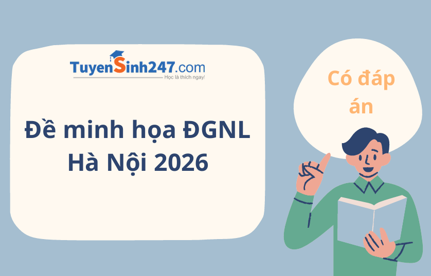 Đề minh hoạ Đánh giá năng lực ĐHQG Hà Nội (HSA) Mới Nhất 2026 | Có đáp án